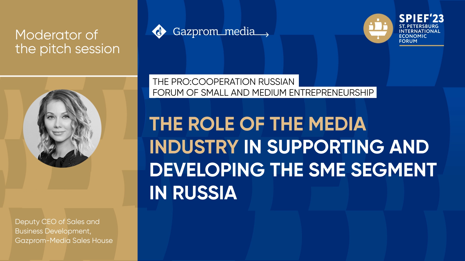 Experts discussed the role of the media industry in SME development at SPIEF 2023 pitch session main photo