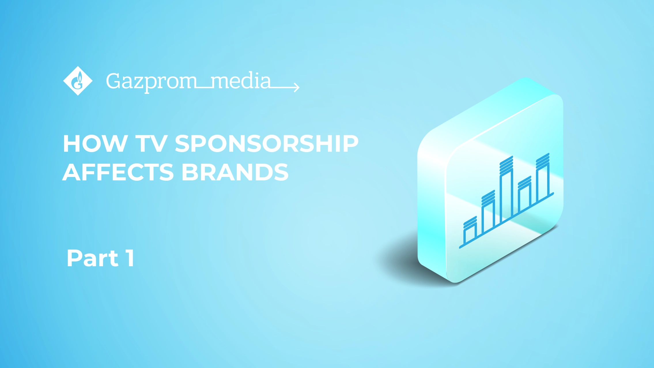 How TV sponsorship affects brands. Part 1 main photo